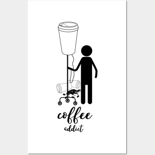 coffee addict Posters and Art